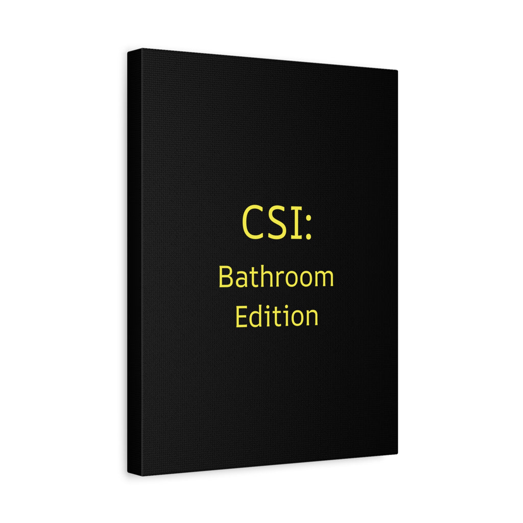 CSI: Bathroom Edition