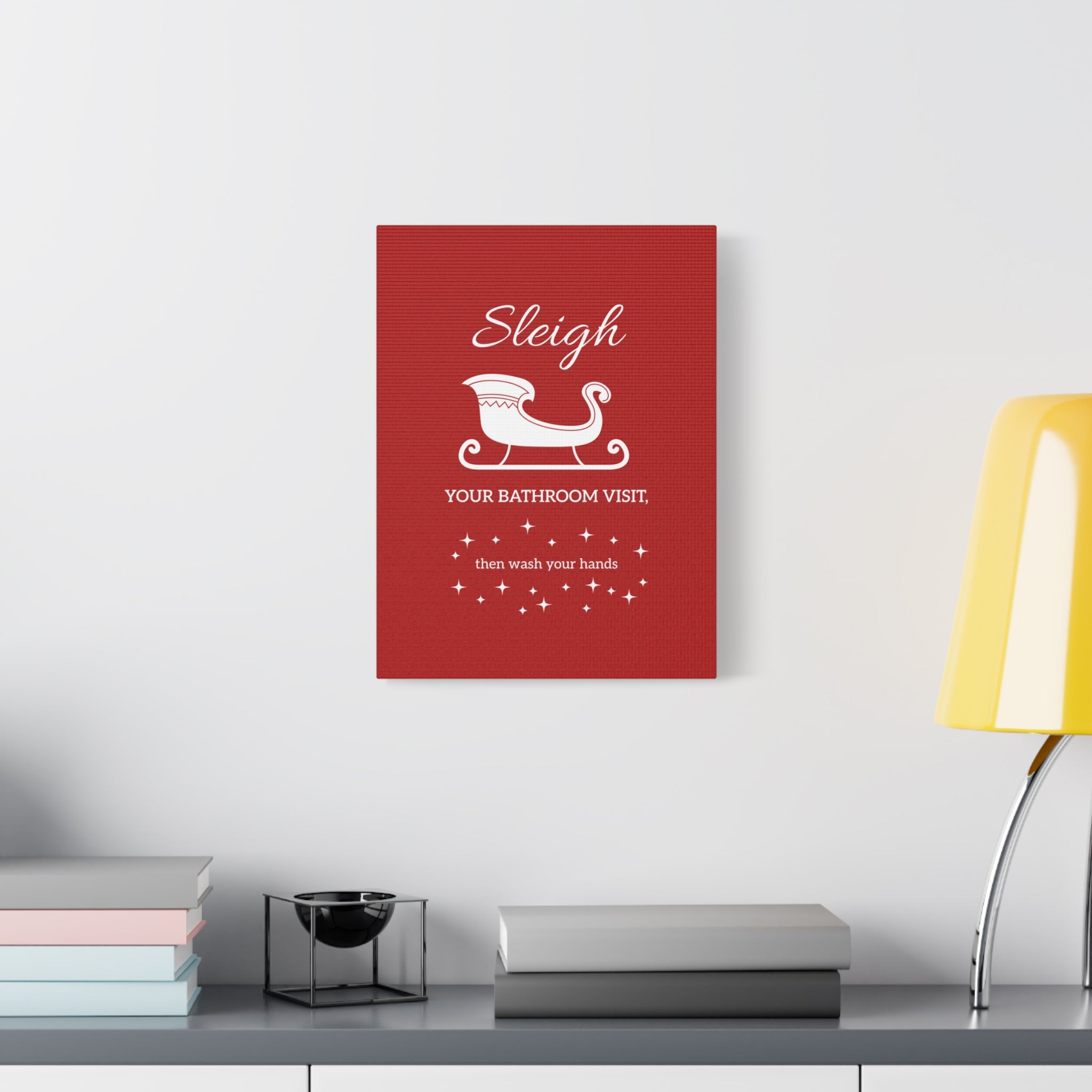 Sleigh Your Bathroom Visit