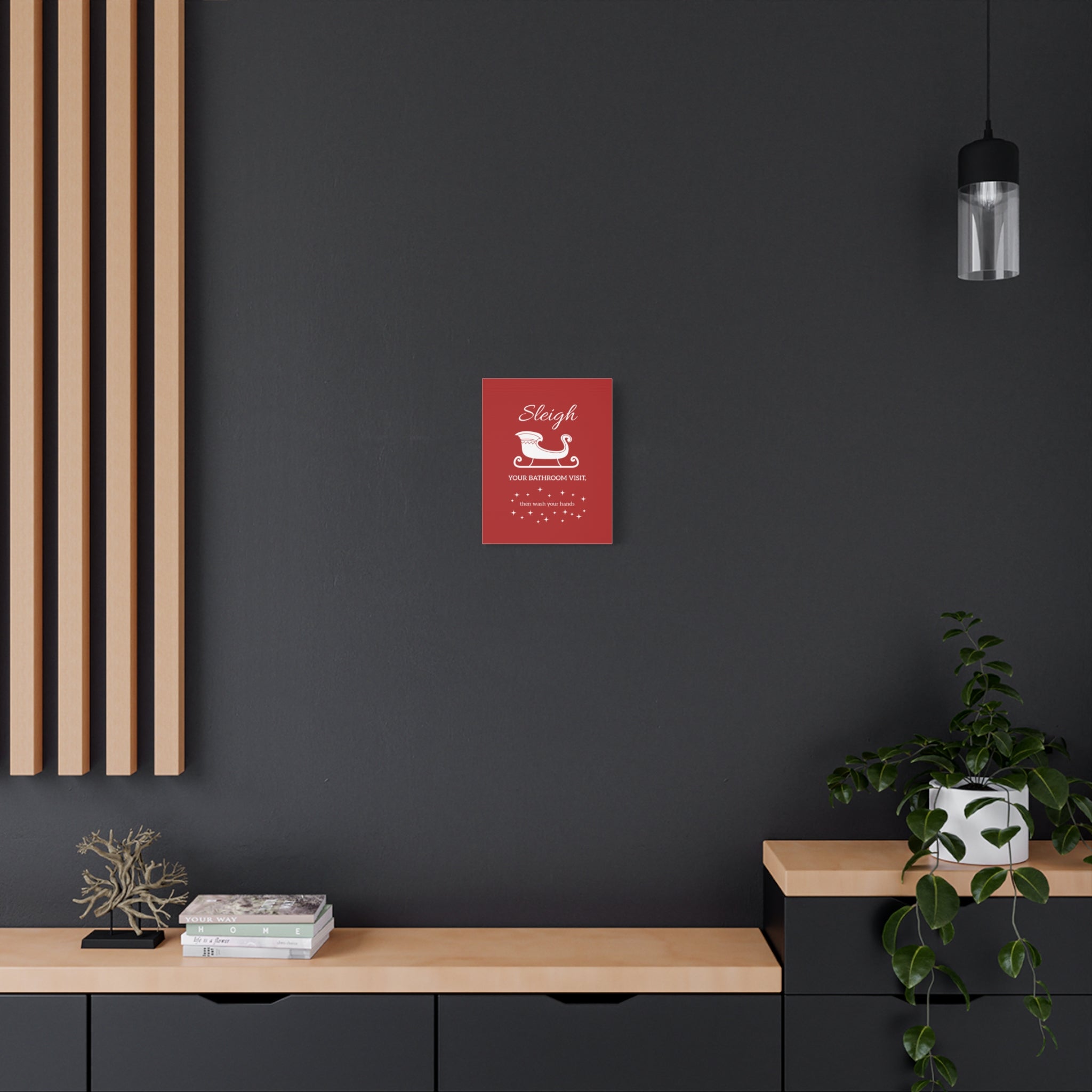 Sleigh Your Bathroom Visit