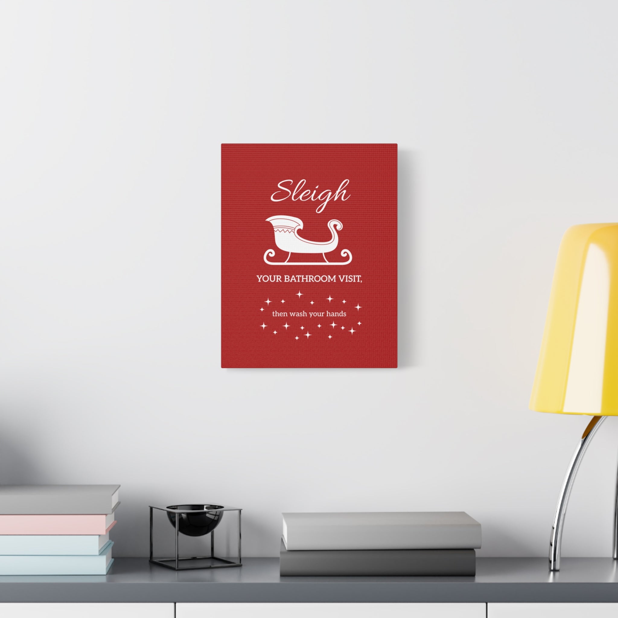 Sleigh Your Bathroom Visit