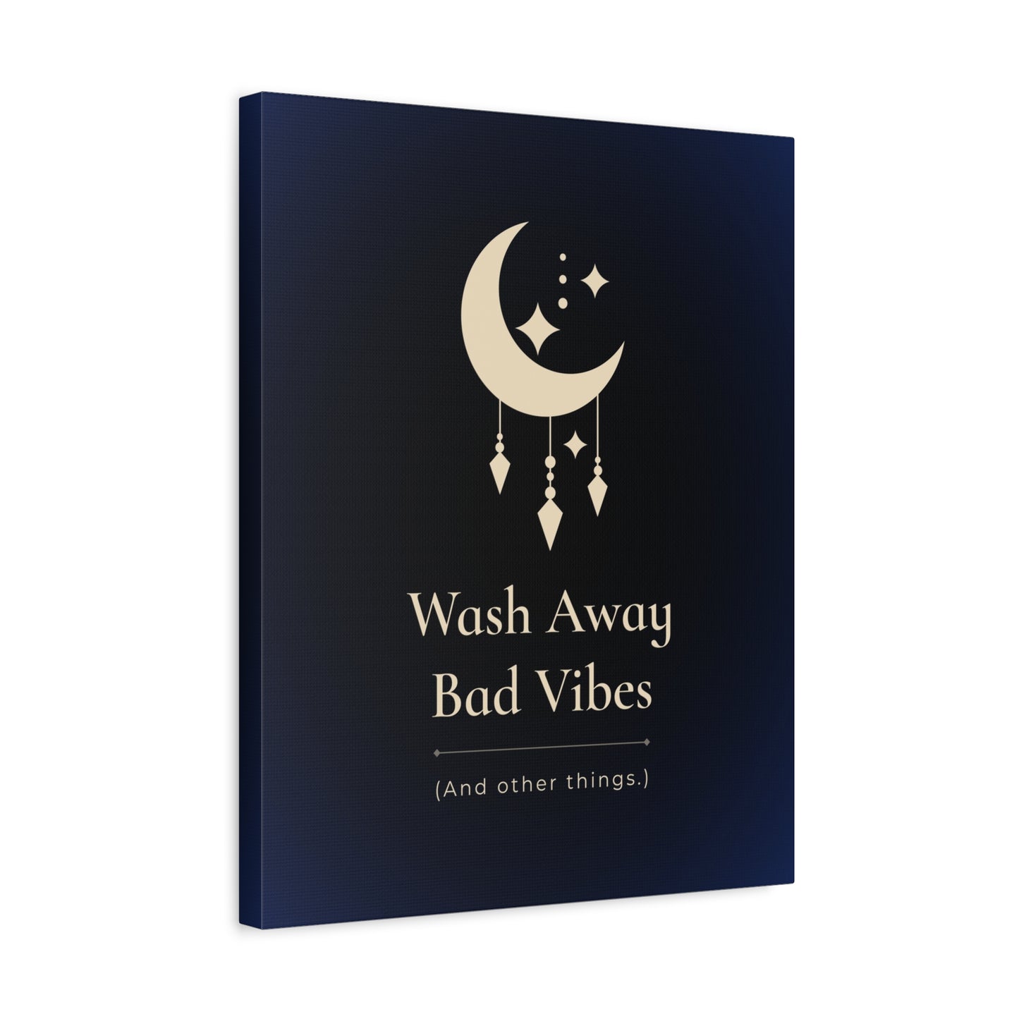 Wash Away Bad Vibes (And other things.)