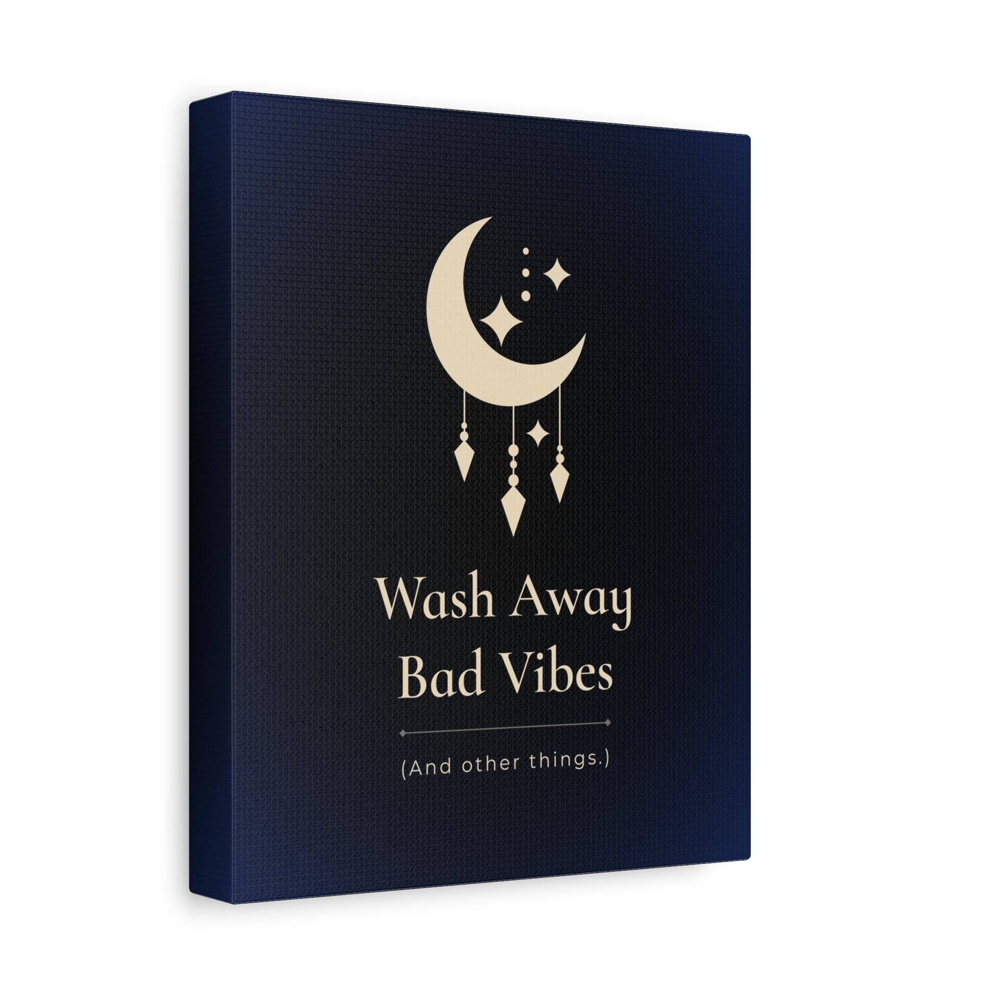 Wash Away Bad Vibes (And other things.)