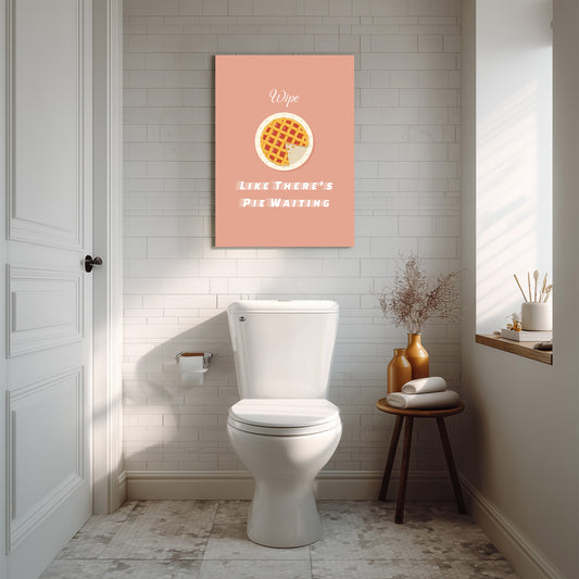 Wipe Like There's Pie Waiting